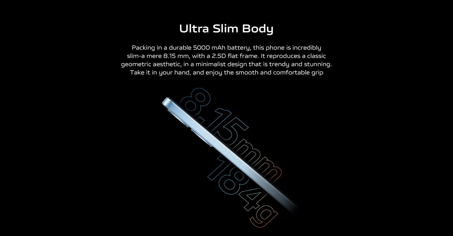 Ultra Slim Body